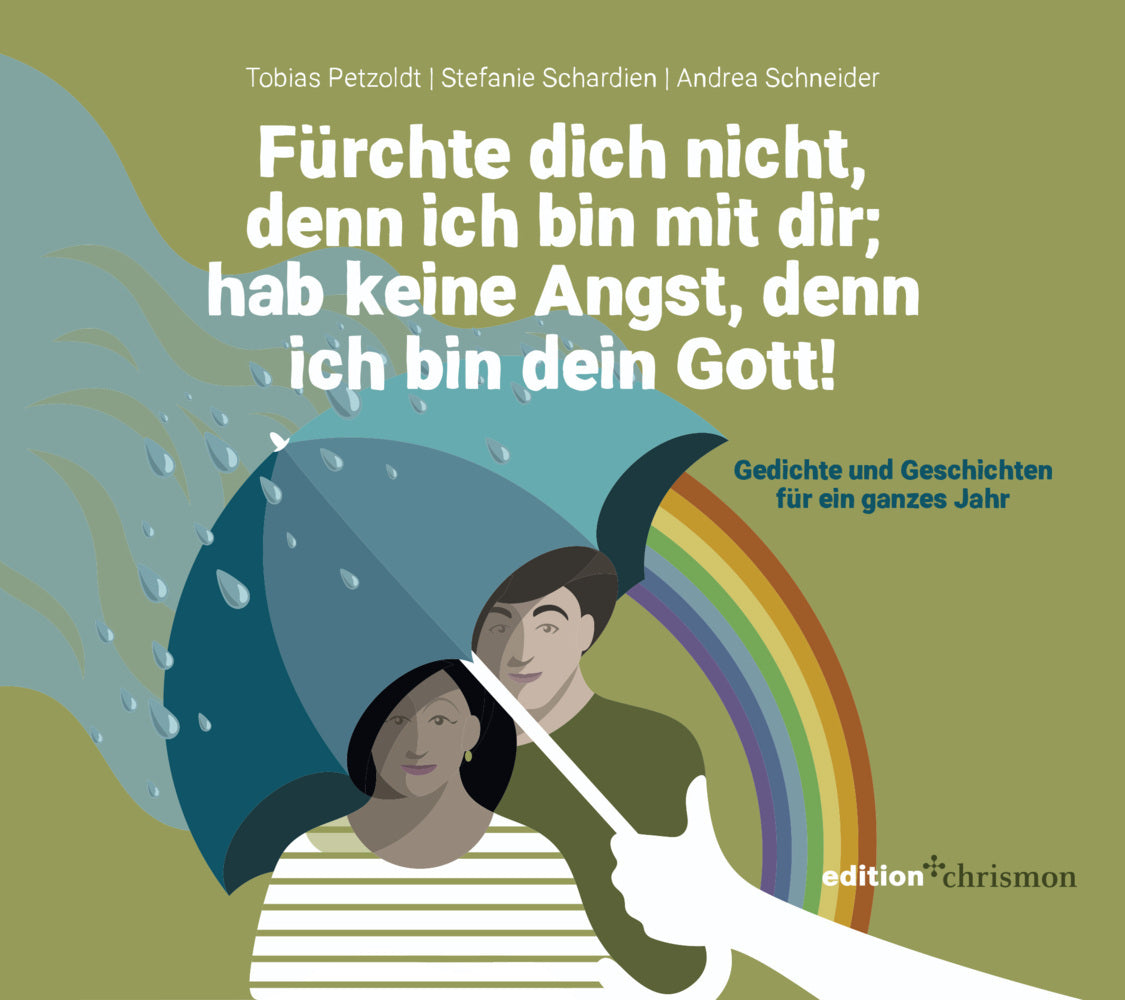 Fürchte dich nicht, denn ich bin mit dir; hab keine Angst, denn ich bin dein Gott (Jesaja 41, 10) (Tobias Petzoldt)