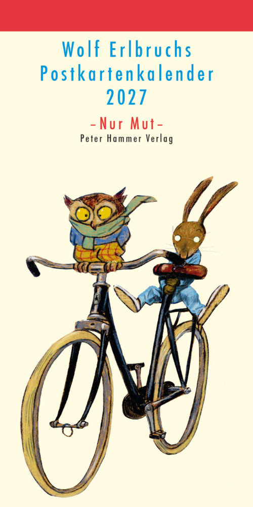Wolf Erlbruchs Postkartenkalender 2027 (Wolf Erlbruch)