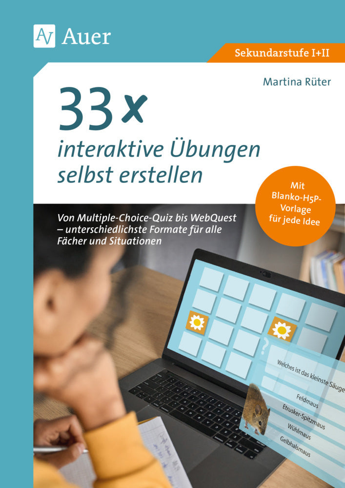 33 x interaktive Übungen selbst erstellen (Martina Rüter)