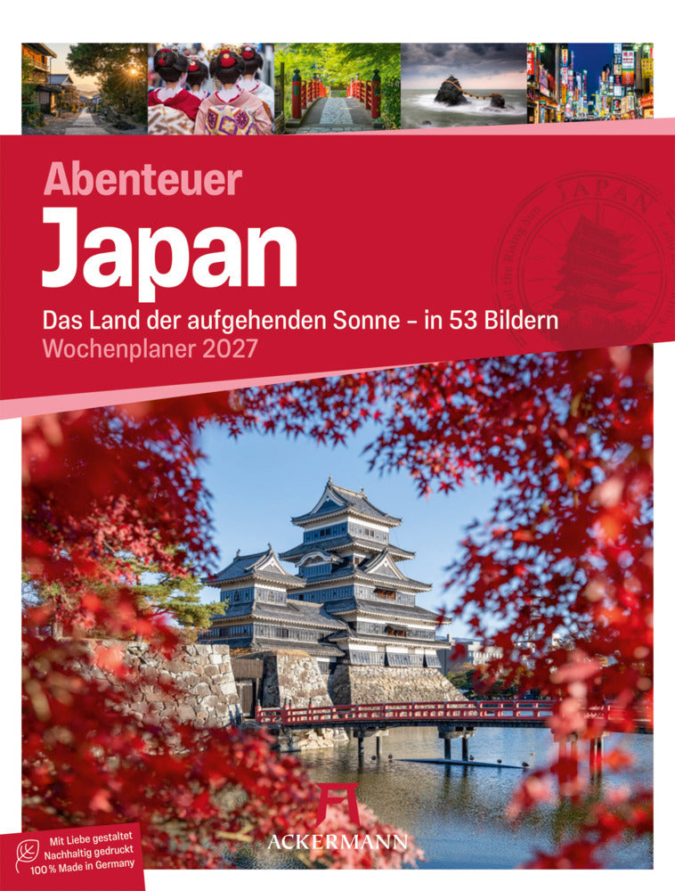 Japan Wochenplaner Kalender 2027 | Das Land der aufgehenden Sonne (Ackermann Kunstverlag Gmbh)