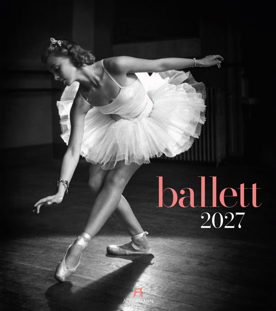 Ballett Kalender 2027 (Ackermann Kunstverlag Gmbh)