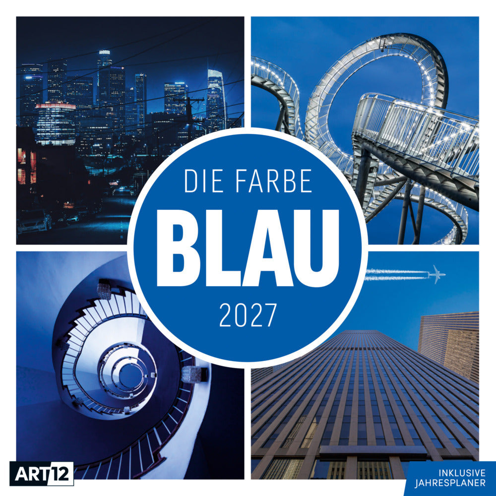 Die Farbe Blau Kalender 2027 - 30x30 - Art12 (Ackermann Kunstverlag Gmbh)
