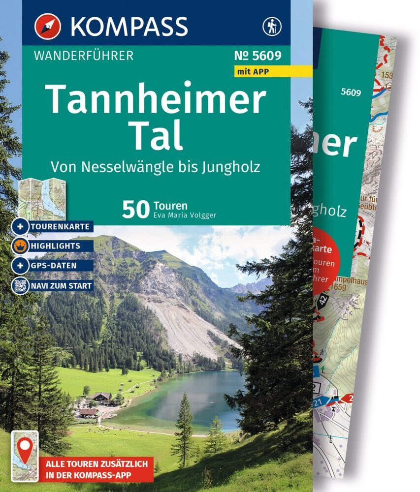 KOMPASS Wanderführer Tannheimer Tal von Nesselwängle bis Jungholz, 50 Touren mit Extra-Tourenkarte (Eva Maria Volgger)