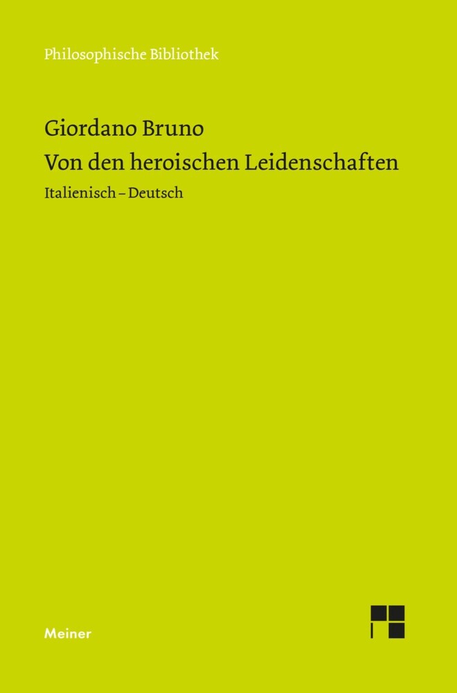 Von den heroischen Leidenschaften (Giordano Bruno)
