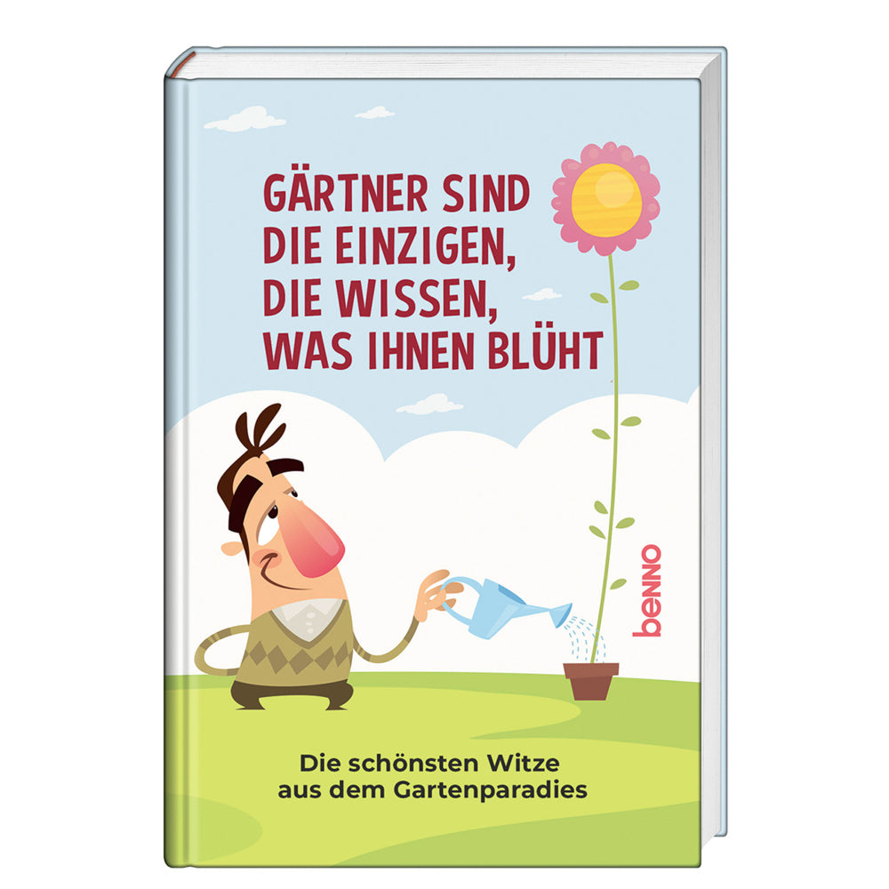 Gärtner sind die Einzigen, die wissen, was ihnen blüht