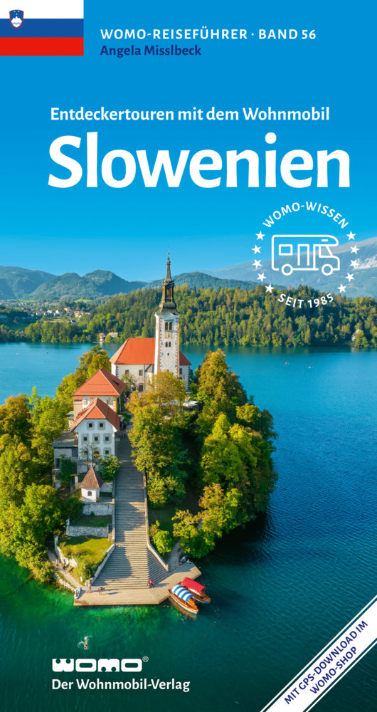 Entdeckertouren mit dem Wohnmobil Slowenien (Angela Misslbeck)