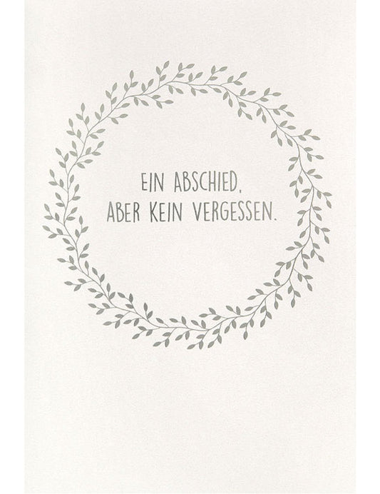 Ein Abschied, aber kein vergessen