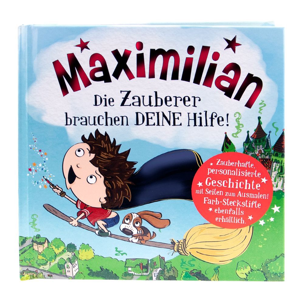 Maximilian - Das magische Märchenbuch mit deinem Namen