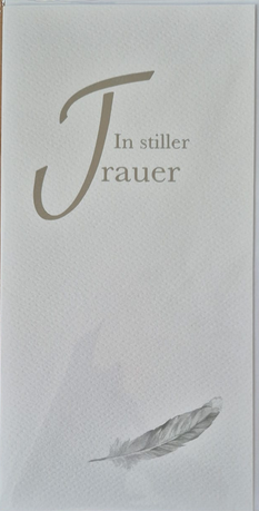 In stiller Trauer (Feder)