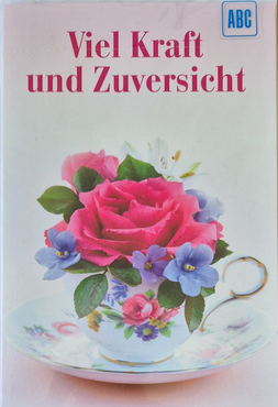 Viel Kraft und Zuversicht (B6)