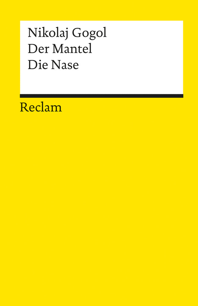 Der Mantel · Die Nase (Nikolaj Gogol)