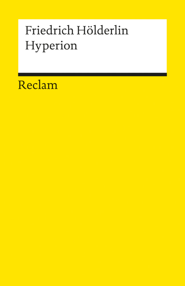 Hyperion oder Der Eremit in Griechenland (Friedrich Hölderlin)