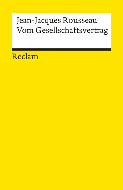 Vom Gesellschaftsvertrag (Jean-Jacques Rousseau)