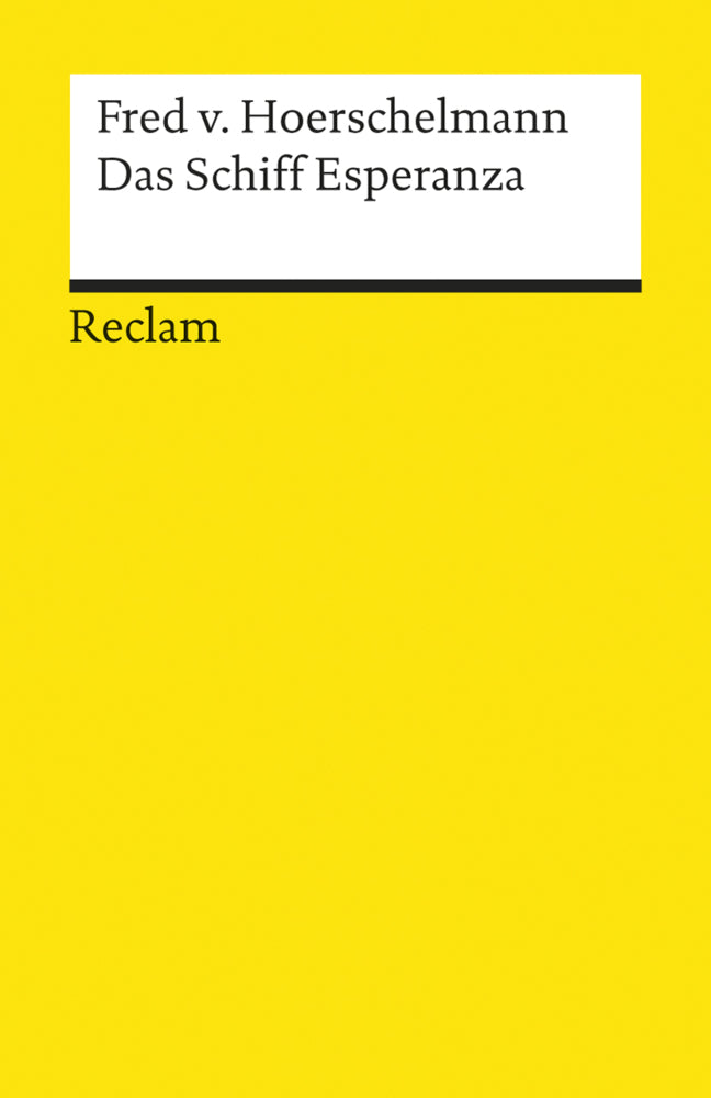 Das Schiff Esperanza. Hörspiel (Fred Von Hoerschelmann)