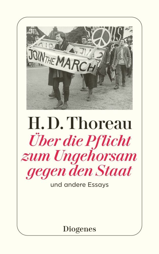 Über die Pflicht zum Ungehorsam gegen den Staat und andere Essays (Henry David Thoreau)
