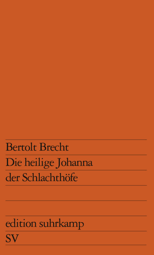 Die heilige Johanna der Schlachthöfe (Bertolt Brecht)