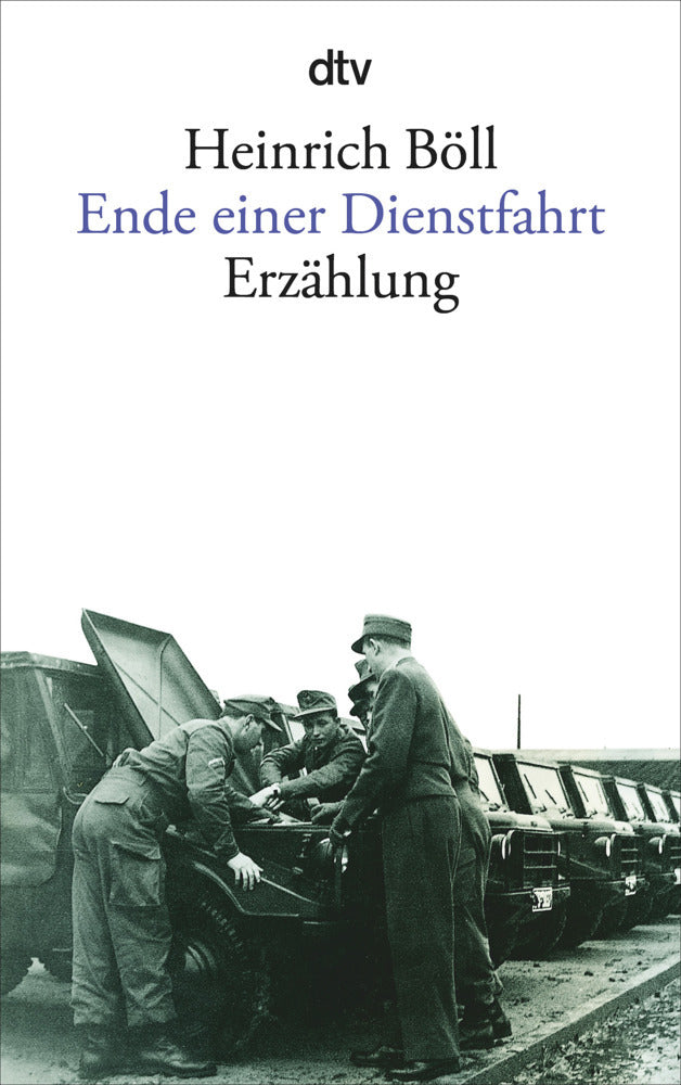 Ende einer Dienstfahrt (Heinrich Böll)