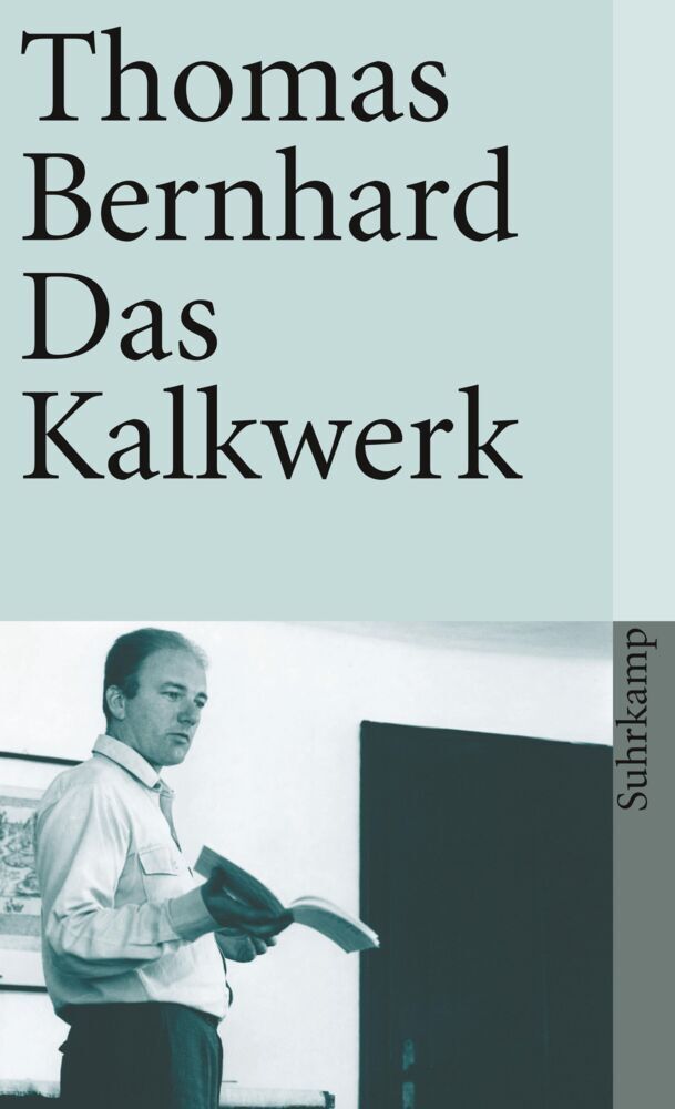 Das Kalkwerk (Thomas Bernhard)