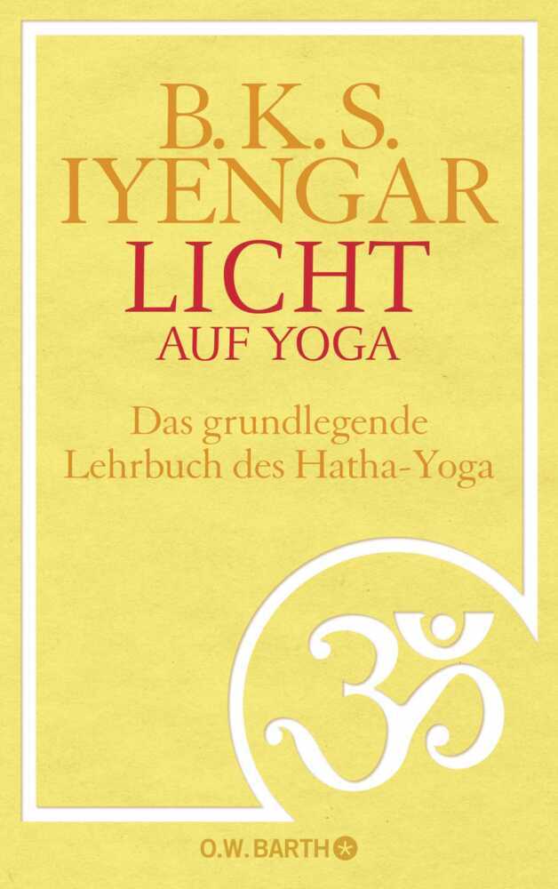 Licht auf Yoga (B. K. S. Iyengar)