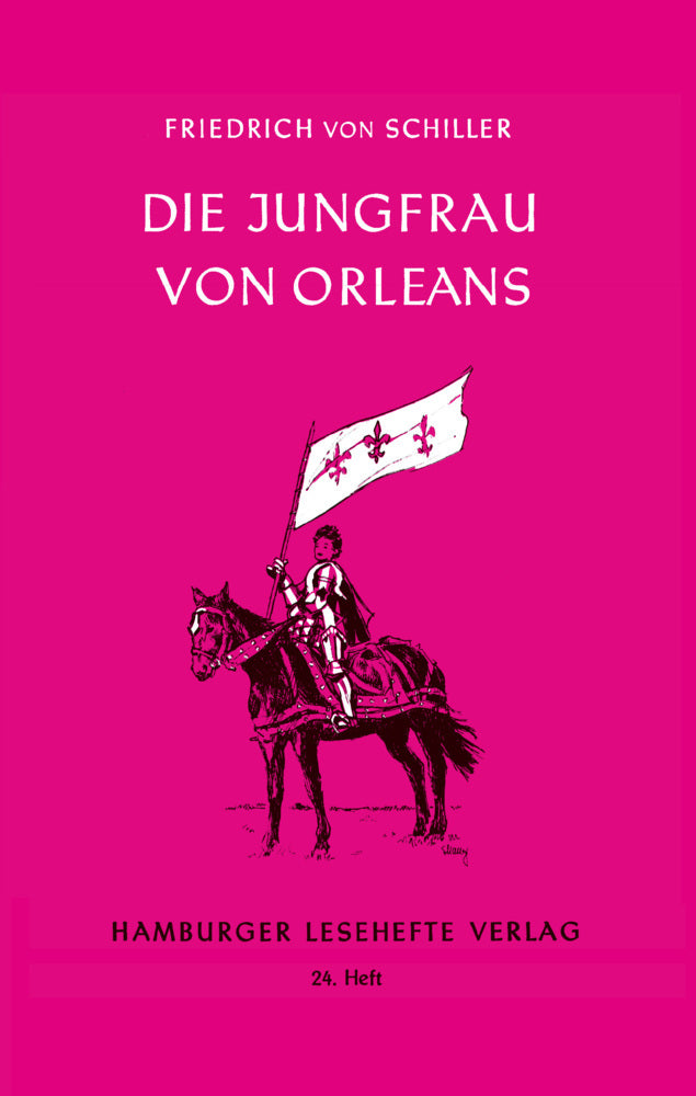 Die Jungfrau von Orleans (Friedrich Schiller)