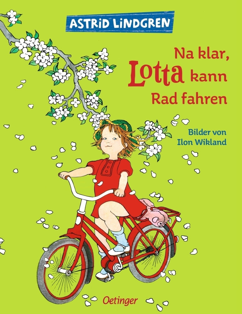 Na klar, Lotta kann Rad fahren (Astrid Lindgren)