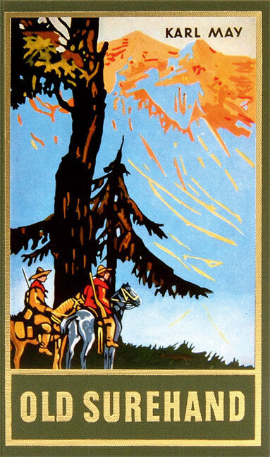 Old Surehand. Zweiter Band.Tl.2 (Karl May)