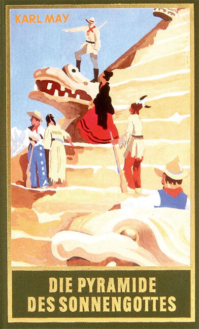 Die Pyramide des Sonnengottes (Karl May)