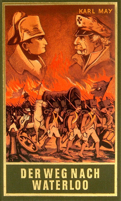 Der Weg nach Waterloo (Karl May)