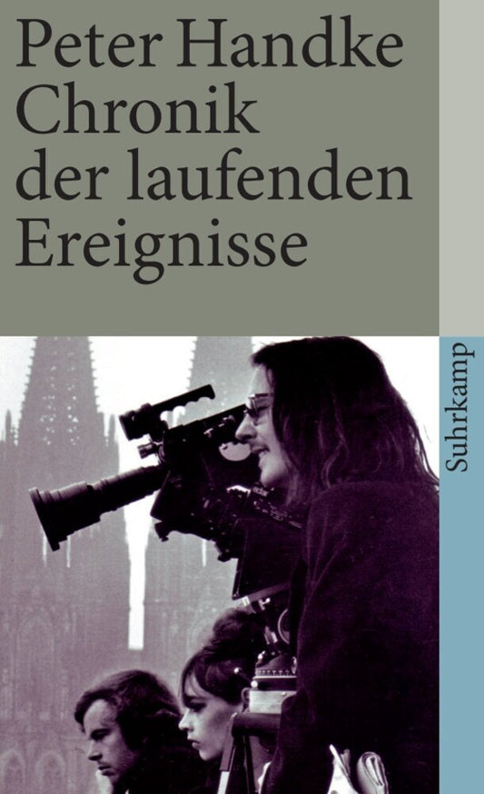 Chronik der laufenden Ereignisse (Peter Handke)
