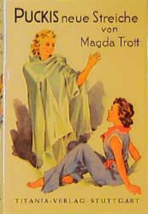 Puckis neue Streiche (Magda Trott)