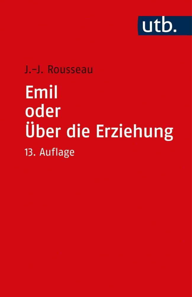 Emil oder Über die Erziehung (Jean-Jacques Rousseau)