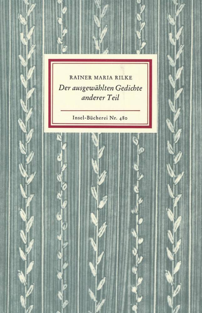 Der ausgewählten Gedichte anderer Teil (Rainer Maria Rilke)