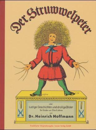 Der Struwwelpeter (Heinrich Hoffmann)