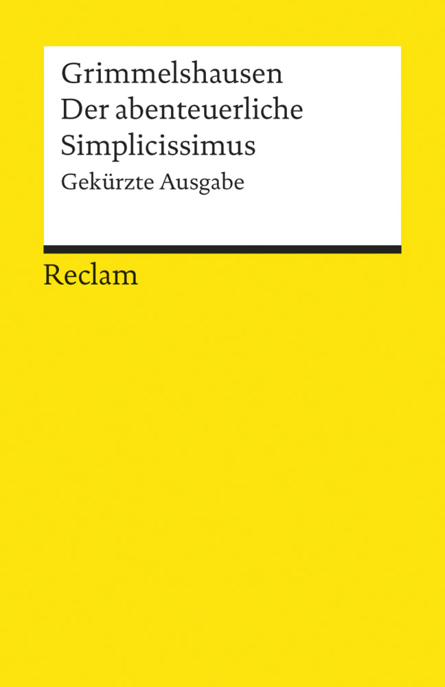 Der abenteuerliche Simplicissimus. Gekürzte Ausgabe (Hans Jakob Christoph Von Grimmelshausen)