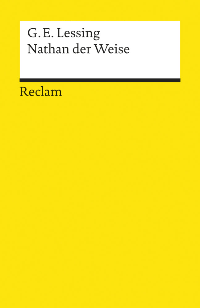 Nathan der Weise. Ein dramatisches Gedicht in fünf Aufzügen. Textausgabe mit Anmerkungen/Worterklärungen (Gotthold Ephraim Lessing)