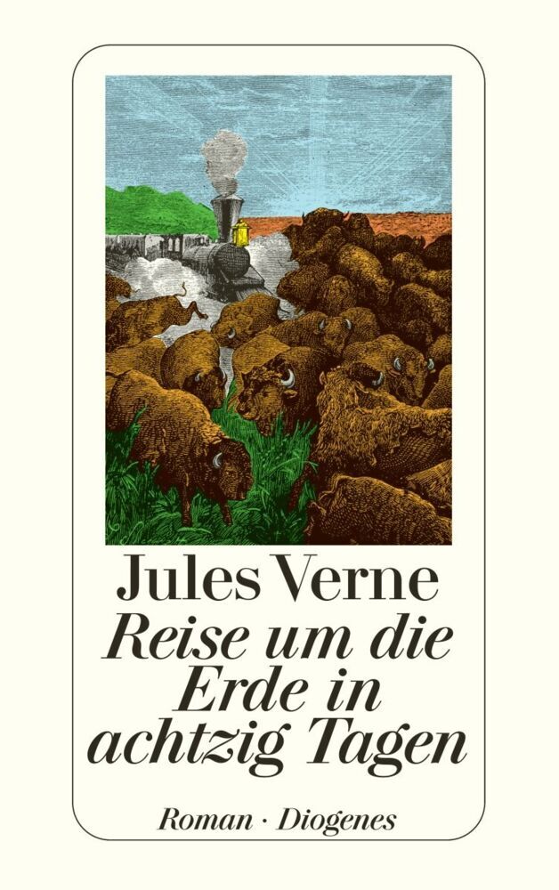 Reise um die Erde in achtzig Tagen (Jules Verne)