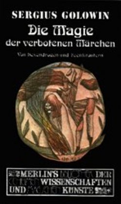 Die Magie der verbotenen Märchen (Wolfgang Bauer)