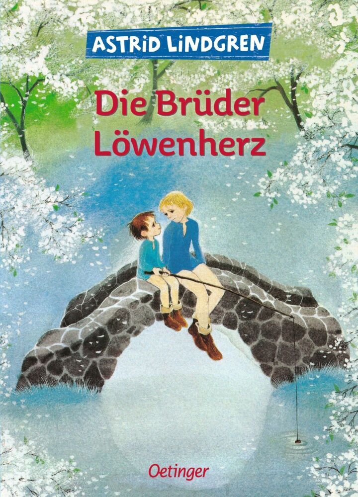 Die Brüder Löwenherz (Astrid Lindgren)