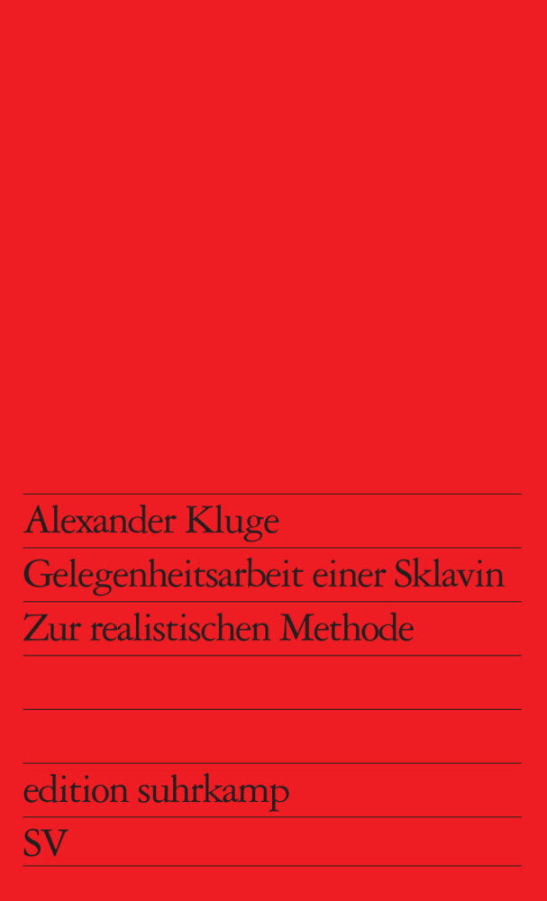 Gelegenheitsarbeit einer Sklavin (Alexander Kluge)