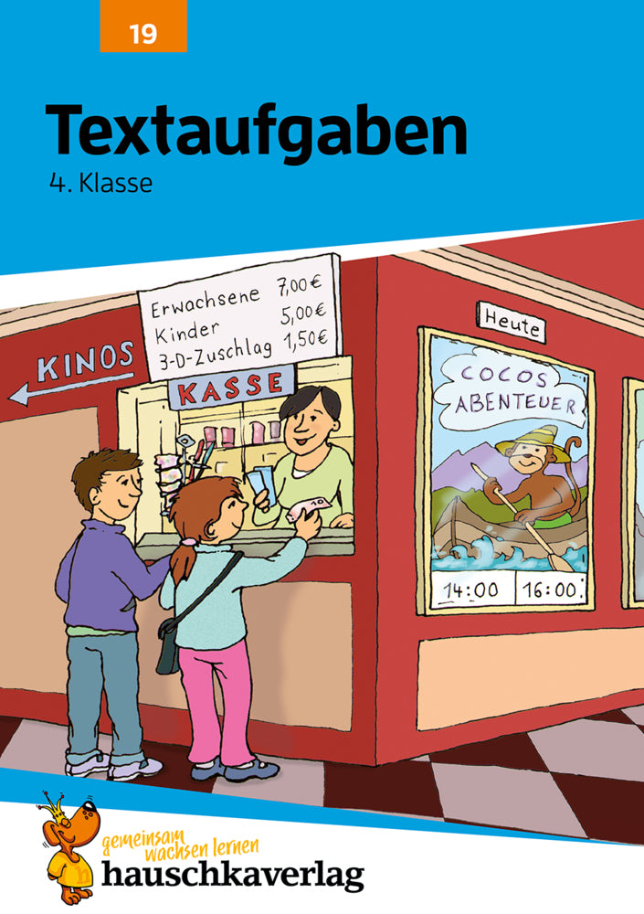 Mathe 4. Klasse Übungsheft - Textaufgaben (Adolf Hauschka)