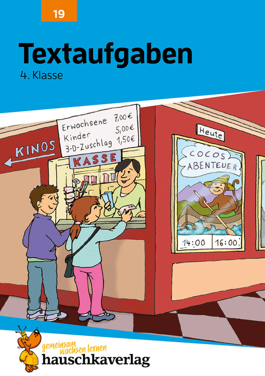 Mathe 4. Klasse Übungsheft - Textaufgaben (Adolf Hauschka)