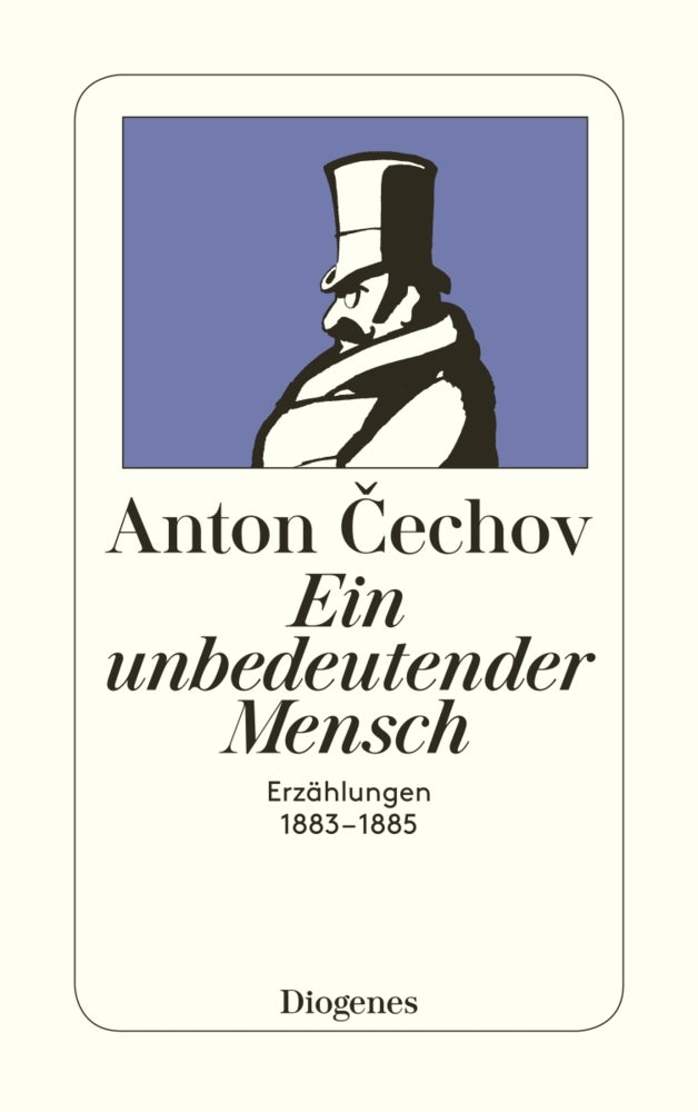 Ein unbedeutender Mensch (Anton Pawlowitsch Tschechow)