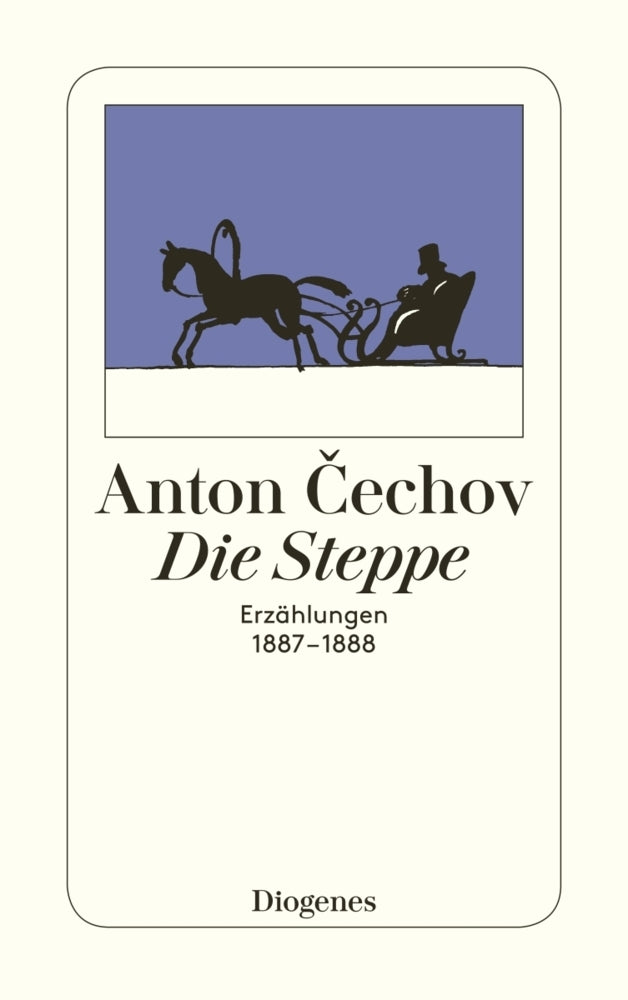 Die Steppe (Anton Pawlowitsch Tschechow)