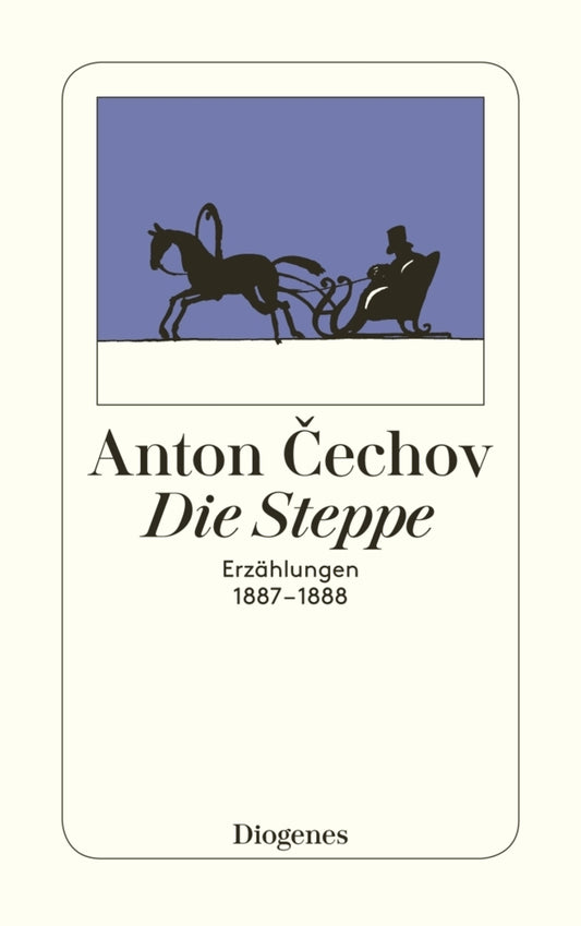 Die Steppe (Anton Pawlowitsch Tschechow)