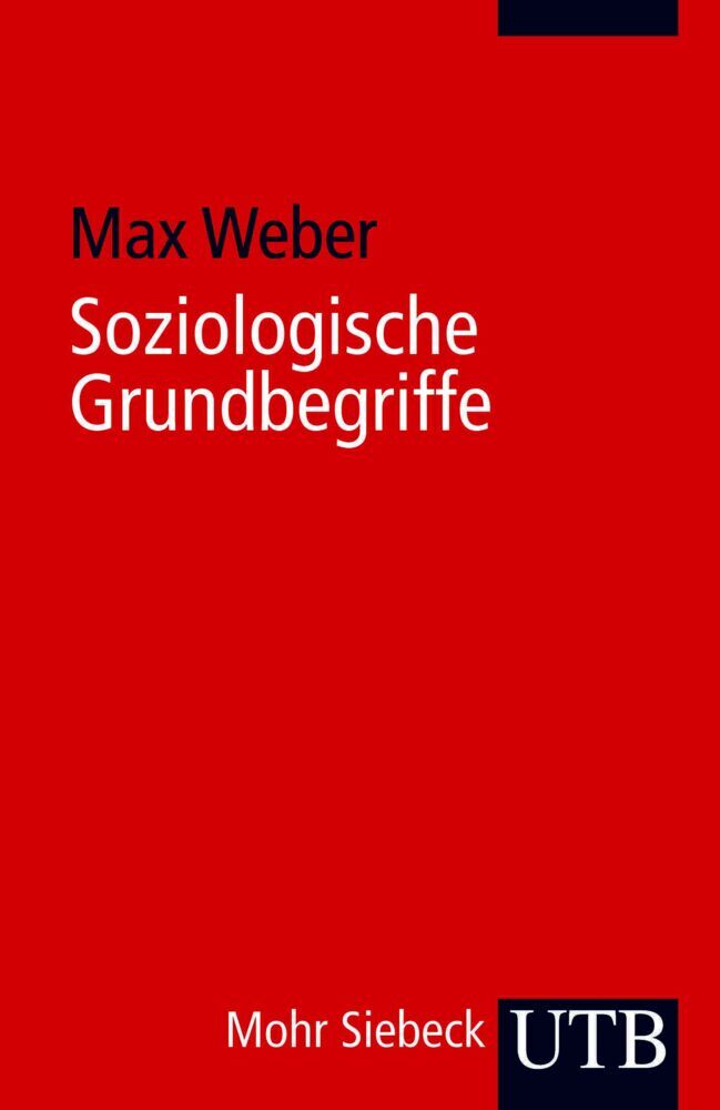 Soziologische Grundbegriffe (Max Weber)