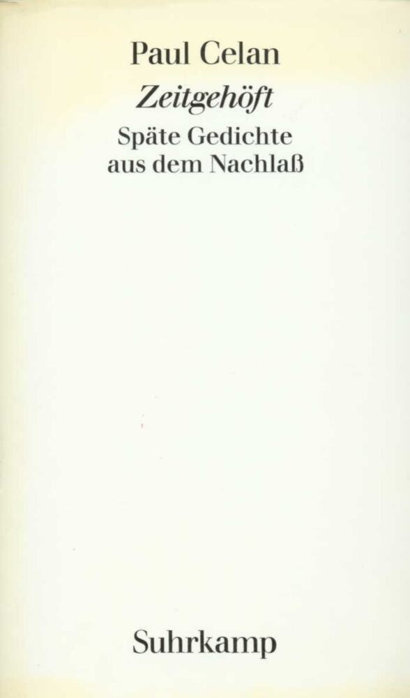 Zeitgehöft (Paul Celan)