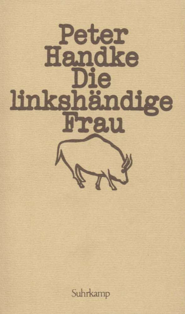 Die linkshändige Frau (Peter Handke)