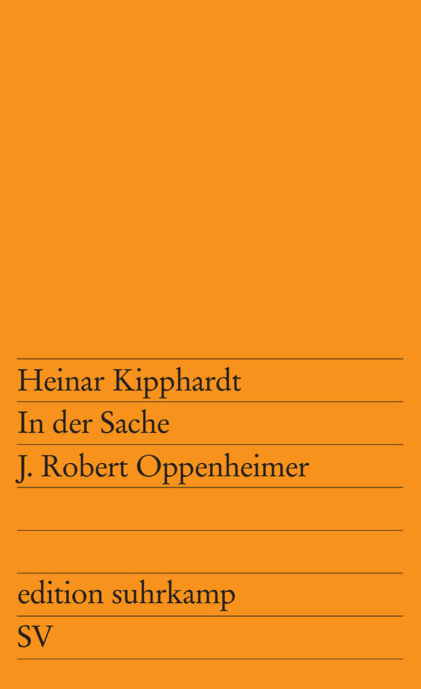 In der Sache J. Robert Oppenheimer (Heinar Kipphardt)