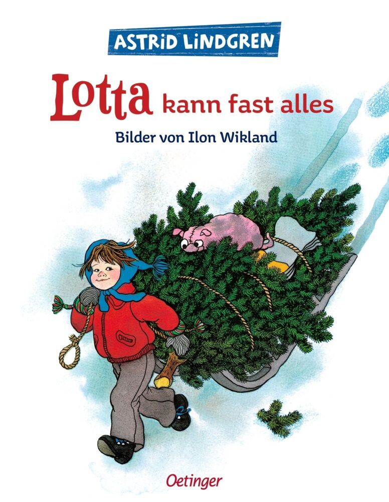 Lotta kann fast alles (Astrid Lindgren)
