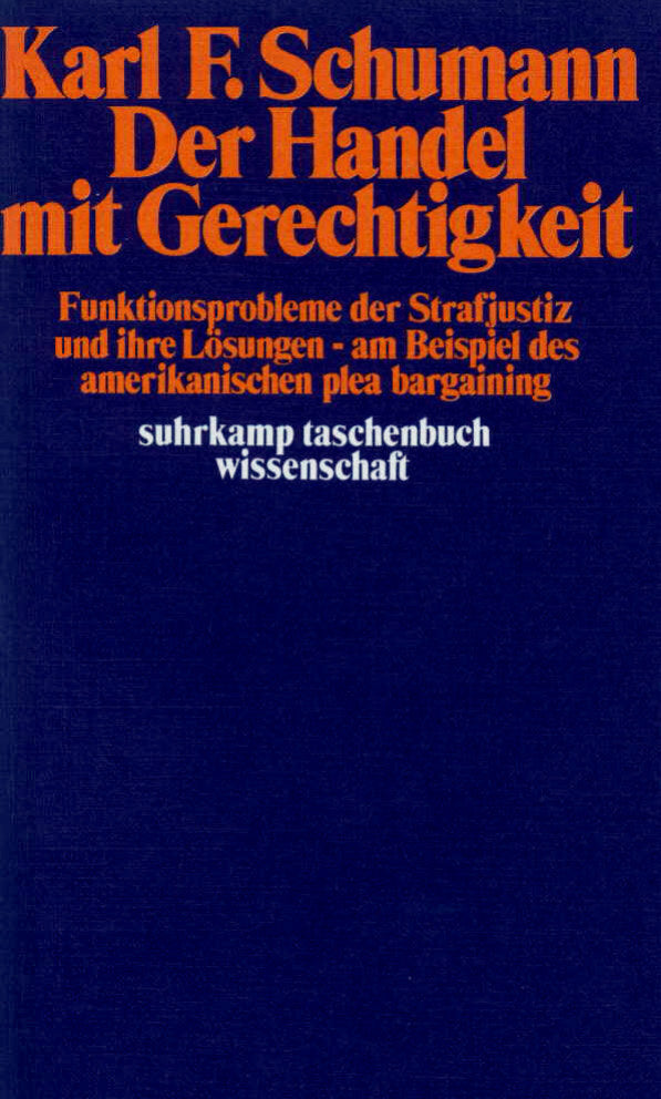 Der Handel mit Gerechtigkeit (Karl F. Schumann)